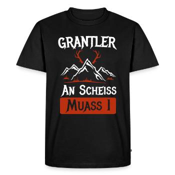 Grantler An Scheiss Muass I Grantln Geschenk - Männer Premium Bio T-Shirt - Schwarz - Vorne - Nico (187cm)