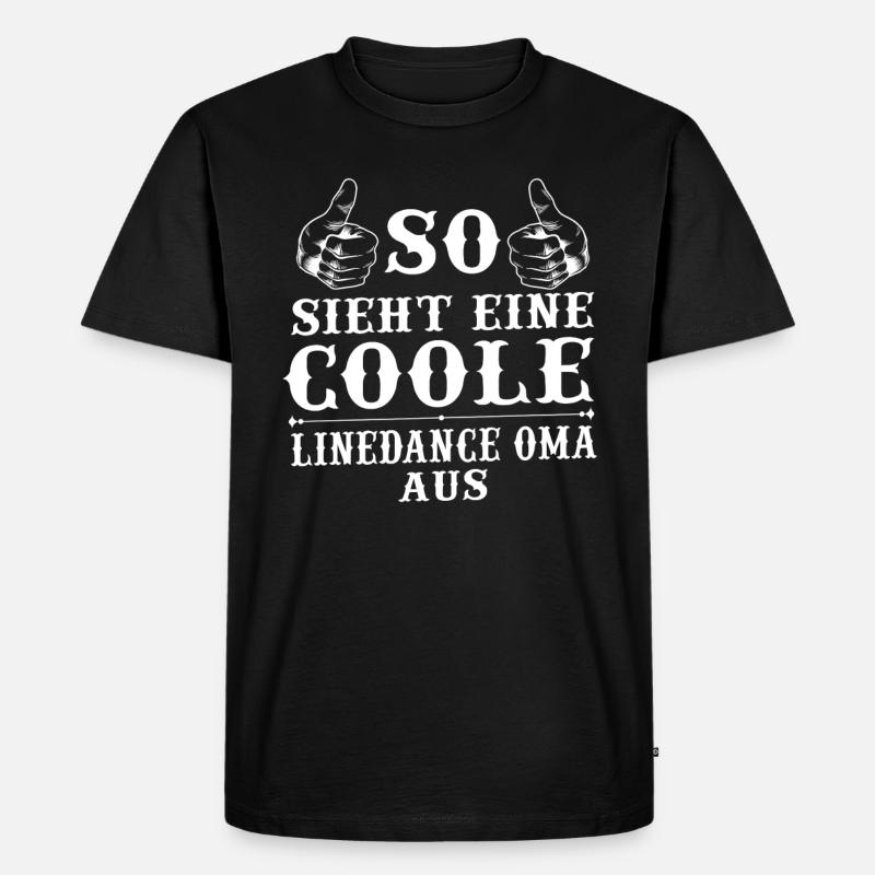 Linedance Oma Linedancerin Linedancer Geschenk - Männer Premium Bio T-Shirt - Schwarz