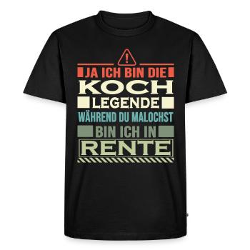 koch ihr malocht ich bin in rente - Männer Premium Bio T-Shirt - Schwarz - Vorne - Nico (187cm)