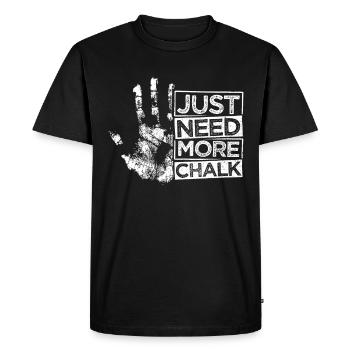 Klettern Bouldern Bergsteigen Just need more Chalk - Männer Premium Bio T-Shirt - Schwarz - Vorne - Nico (187cm)