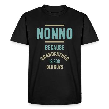 Nonno parce que grand-père est pour les vieux - T-shirt Premium bio Homme - noir - Devant - Nico (187cm)