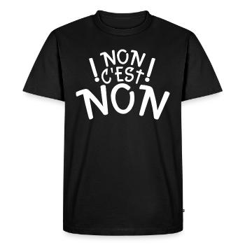 non c’est non - T-shirt Premium bio Homme - noir - Devant - Nico (187cm)