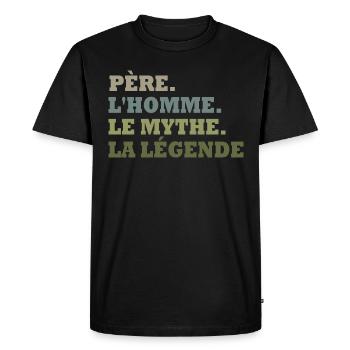 Cadeau pour Père l'homme, le mythe, la légende. - T-shirt Premium bio Homme - noir - Devant - Nico (187cm)