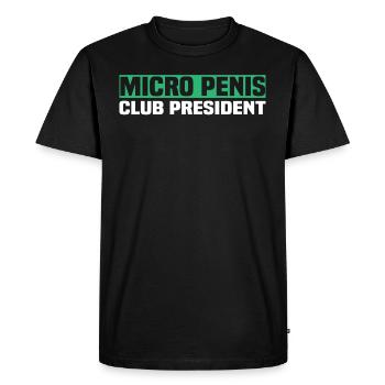 PRESIDENT DU MICRO PENIS CLUB - T-shirt Premium bio Homme - noir - Devant - Nico (187cm)