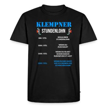 Klempner Spruch Stundenlohn für Klempner - Männer Premium Bio T-Shirt - Schwarz - Vorne - Nico (187cm)