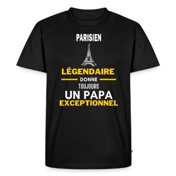 légendaire papa exceptionnel - humour PARISIEN - T-shirt Premium bio Homme - noir - Devant - Nico (187cm)