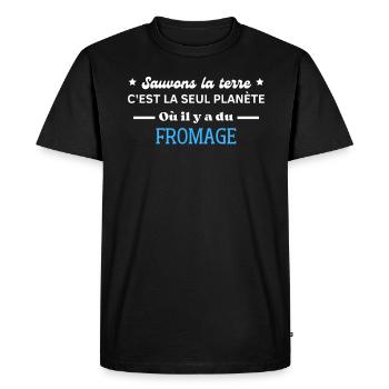 sauvons la terre c'est la seul planète du fromage - T-shirt Premium bio Homme - noir - Devant - Nico (187cm)