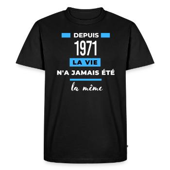 La vie n'a jamais été la même dépuis 1971 - T-shirt Premium bio Homme - noir - Devant - Nico (187cm)