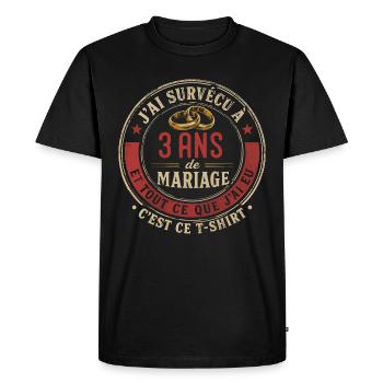 Humour Anniversaire : J'ai Survécu à 3 Ans - T-shirt Premium bio Homme - noir - Devant - Nico (187cm)