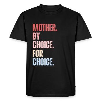Mère par choix pour le choix Féministe - T-shirt Premium bio Homme - noir - Devant - Nico (187cm)