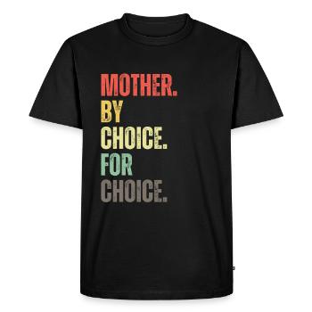 Mère par choix pour le choix Féministe - T-shirt Premium bio Homme - noir - Devant - Nico (187cm)