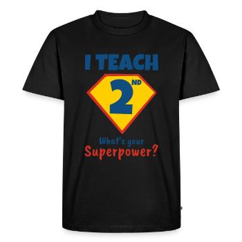 J’enseigne en second ce qu’est votre superpouvoir - T-shirt Premium bio Homme - noir - Devant - Nico (187cm)
