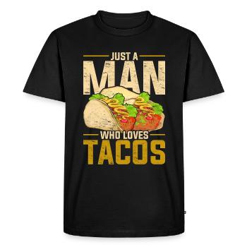 Just a Man Who Loves Tacos Fast Fiesta Food Taco - Men's Premium Organic T-Shirt - black - Front - Nico (187cm)