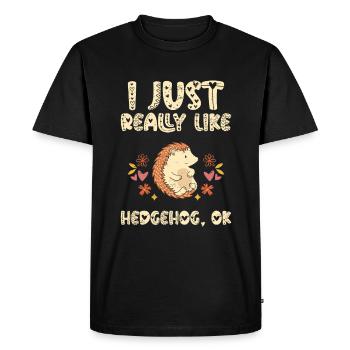 J’aime vraiment Hedgehog Ok - T-shirt Premium bio Homme - noir - Devant - Nico (187cm)