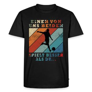 Football - L’un de nous joue mieux que - T-shirt Premium bio Homme - noir - Devant - Nico (187cm)