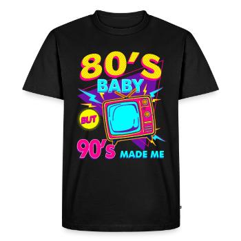Bébé des années 80 des années 90 m’a fait Années quatre-vingt-dix Enfance Rétro - T-shirt Premium bio Homme - noir - Devant - Nico (187cm)