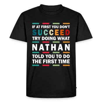 Nathan Name Personalized Funny Birthday xmas - Men's Premium Organic T-Shirt - black - Front - Nico (187cm)