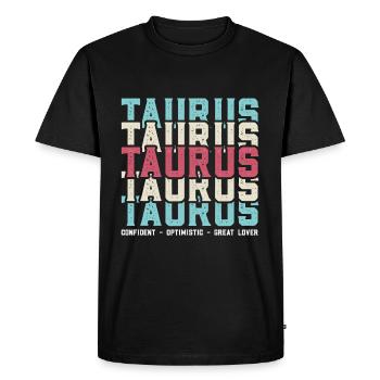 Funny Zodiac Sign Taurus Saying - Men's Premium Organic T-Shirt - black - Front - Nico (187cm)