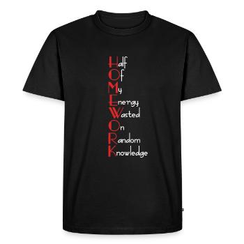 Hausaufgaben Schule Unterricht Sprüche Geschenk - Männer Premium Bio T-Shirt - Schwarz - Vorne - Nico (187cm)