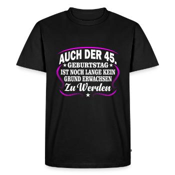 45th birthday - Men's Premium Organic T-Shirt - black - Front - Nico (187cm)