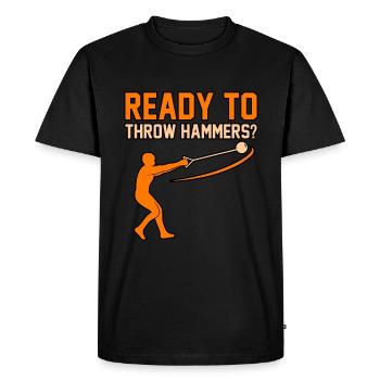 Ready to throw hammers - Men's Premium Organic T-Shirt - black - Front - Nico (187cm)