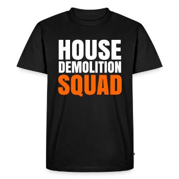 House Destruction Renovation Gift - Men's Premium Organic T-Shirt - black - Front - Nico (187cm)