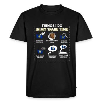 Things I do in my spare time Montana - Men's Premium Organic T-Shirt - black - Front - Nico (187cm)