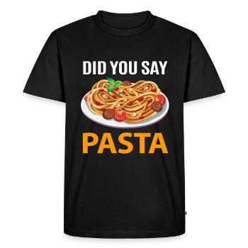 Did you say pasta? - Men's Premium Organic T-Shirt - black - Front - Nico (187cm)