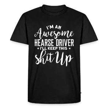 Funny hearse driver saying gift - Men's Premium Organic T-Shirt - black - Front - Nico (187cm)