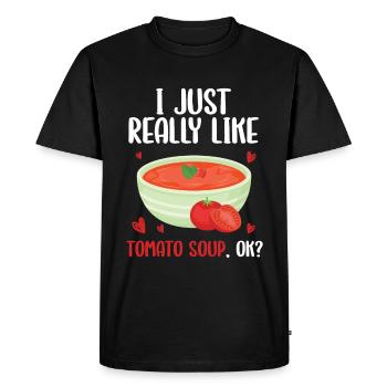 J’aime beaucoup la soupe aux tomates, ok - T-shirt Premium bio Homme - noir - Devant - Nico (187cm)