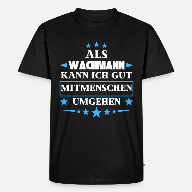 as a security guard. - Men's Premium Organic T-Shirt - black