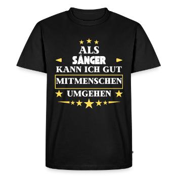 As a singer, interacting with other people. - Men's Premium Organic T-Shirt - black - Front - Nico (187cm)