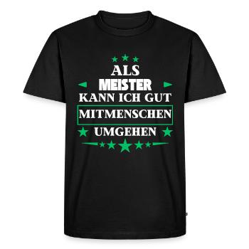 Dealing with other people like a master. - Men's Premium Organic T-Shirt - black - Front - Nico (187cm)