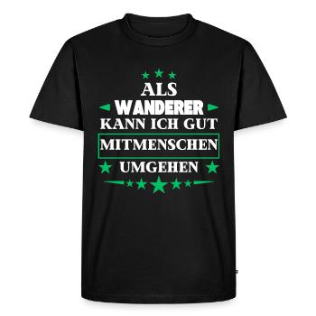 As a hiker, interact with other people. - Men's Premium Organic T-Shirt - black - Front - Nico (187cm)
