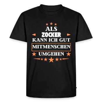 Traiter avec ses semblables en tant que joueur. - T-shirt Premium bio Homme - noir - Devant - Nico (187cm)