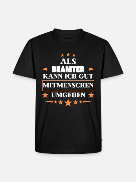 en tant que fonctionnaire. - T-shirt Premium bio Homme - noir
