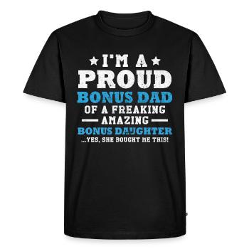 In a proud bonus dad dad gift - Men's Premium Organic T-Shirt - black - Front - Nico (187cm)