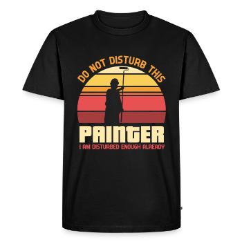 Do not disturb this painter - painter - Men's Premium Organic T-Shirt - black - Front - Nico (187cm)