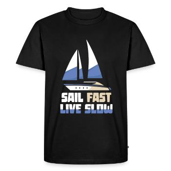 Sail fast live slow - sailors sailing boat - Men's Premium Organic T-Shirt - black - Front - Nico (187cm)