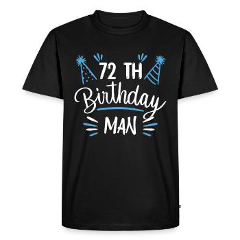 72 ans - cadeau d'anniversaire 72 ans - T-shirt Premium bio Homme - noir - Devant - Nico (187cm)
