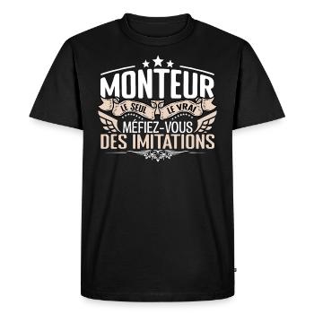 Monteur le seul Monteur le vrai Monteur - T-shirt Premium bio Homme - noir - Devant - Nico (187cm)