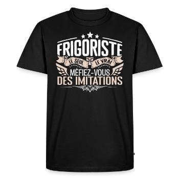 Frigoriste le seul Frigoriste le vrai Frigoriste - T-shirt Premium bio Homme - noir - Devant - Nico (187cm)