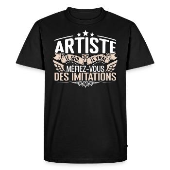Artiste le seul Artiste le vrai Artiste - T-shirt Premium bio Homme - noir - Devant - Nico (187cm)