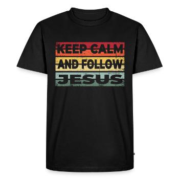 Stay Calm and Follow Jesus Christ - Christian - Men's Premium Organic T-Shirt - black - Front - Nico (187cm)