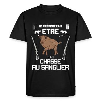 Je Préfererais Etre A La chasse Au Sanglier - T-shirt Premium bio Homme - noir - Devant - Nico (187cm)