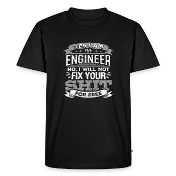 Ingénieur Non Je ne réparerai pas votre merde gratuitement - T-shirt Premium bio Homme - noir - Devant - Nico (187cm)