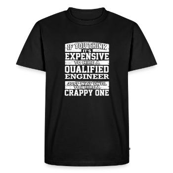 Engineer Gift pense qu’il est coûteux d’embaucher un - T-shirt Premium bio Homme - noir - Devant - Nico (187cm)