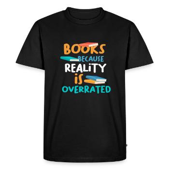 Livres parce que la réalité surestime le cadeau de l’amateur de livres - T-shirt Premium bio Homme - noir - Devant - Nico (187cm)