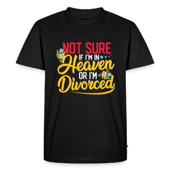 Sarcastic Not Sure If In Heaven or Divorced - Men's Premium Organic T-Shirt - black - Front - Nico (187cm)