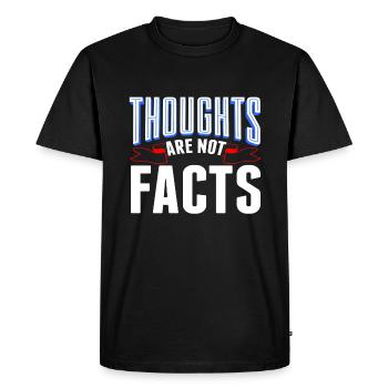 Sarcastic Thoughts are Not Facts Sarcasm Gift - Men's Premium Organic T-Shirt - black - Front - Nico (187cm)